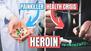 Heroin: From Painkiller To Public Health Crisis - Origin, Mechanism Of Action, Effects and Overdose