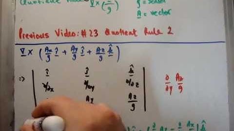 Vector Calculus for Electromagnetism 24 : Vector Quotient Rule 3