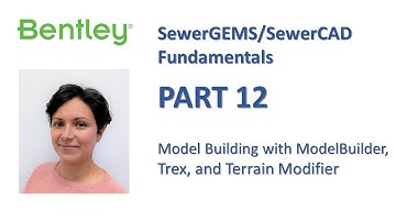 SewerGEMS/SewerCAD Fundamentals Part 12: Model Building
