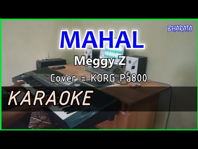 MAHAL - MEGGY Z - KARAOKE - COVER Korg Pa800 di class=