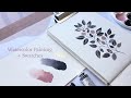 Watercolor Painting + Swatches 🌿