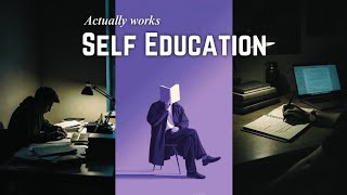7 Self Education Tips That Make You Dangerously Smart