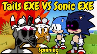 FNF | Tails VS Sonic | Spinning - VS - Chasing | Tails.EXE VS Sonic.EXE |