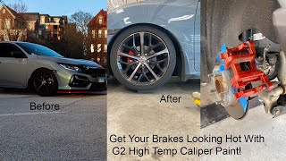 Get Your Brakes Looking Hot With G2 High Temp Caliper Paint!