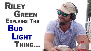 Riley Green Explains the Whole Bud Light Thing