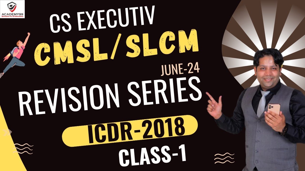 CMSL REVISION | CLASS-1 | CMSL MARATHON CS EXECUTIVE | CMSL MARATHON |CMSL CS EXECUTIVE NEW SYLLABUS