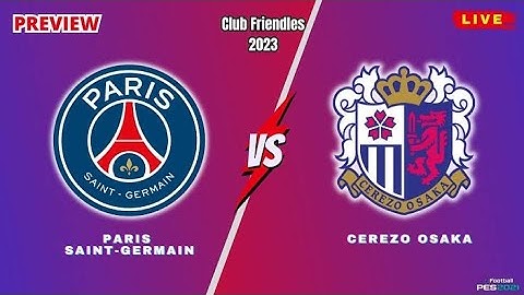 PSG vs Cerezo Osaka / 2-3/ Full highlight's / Full match 28 July