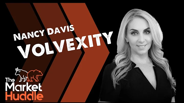 Volvexity (guests: Nancy Davis, Benjamin Kwasnick)...