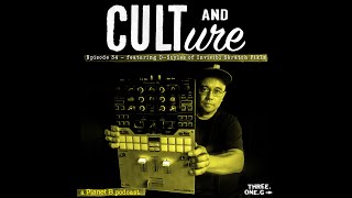 Cult & Culture Podcast Episode 34 feat. D-Styles of Invisibl Skratch Piklz