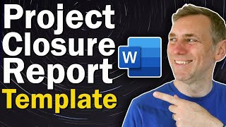 Build a Project Closure Report Template