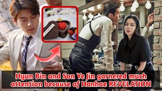 Hyun Bin and Son Ye Jin garnered much attention because Hanhae Revelation🥰