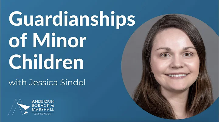 Comprehensive Guide for Guardianships of Minor Children