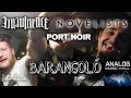 Capture de la vidéo 🔊Barangoló🔊| Imminence❌Novelists Fr❌Port Noir | Analog | 2022.05.08.