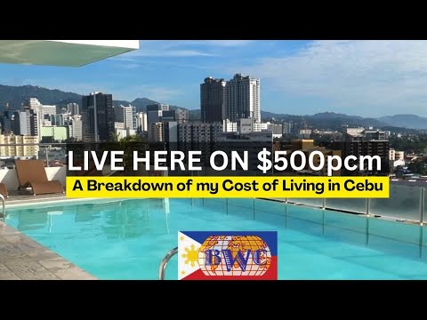 Expat living in Cebu city condo on a budget of $500pcm, Philippines. Could you survive on that?