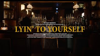 Pat Hatt - Lyin' To Yourself (Official Music Video)