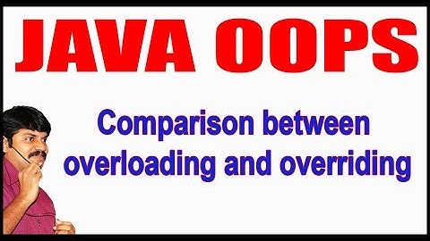 Java Tutorials || Java OOPS  ||  Comparison between overloading and overriding || by Durga Sir