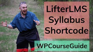 LifterLMS Course Syllabus Shortcode Feature