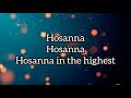 Hosanna in the highest  performed by vineyard  4k  hq