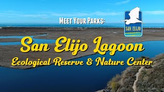 Meet Your Parks: San Elijo Lagoon Ecological Reserve