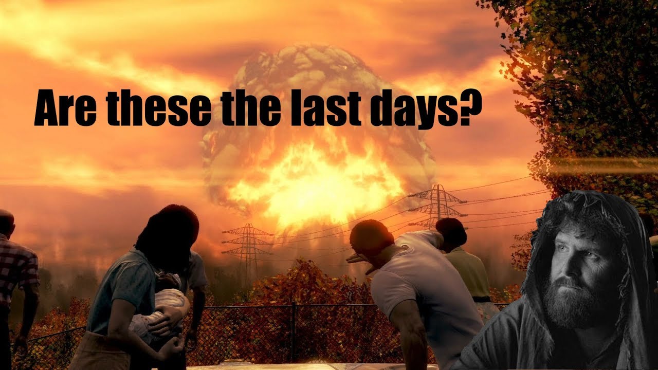 Are These the Last Days? 