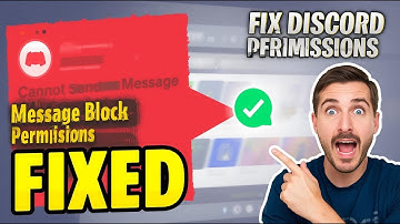Discord Message Block FIXED - How to Solve “Cannot Send Message in Channel” Permission Error