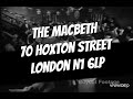 Rockin  the macbeth hoxton london  first wednesday of every month