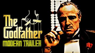 The Godfather (1972) Modern Trailer