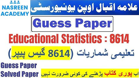 8614 Guess Paper 2023 | Educational Statistics 8614 Important question for exams | Bed | Aiou