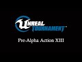 Unreal tournament 4  prealpha action xiii