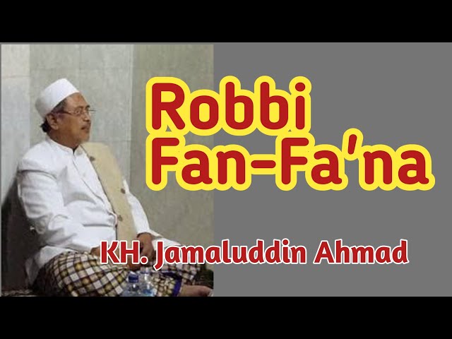 Sholawat Merdu Menyentuh Hati - Robbi Fanfa'na Bibarkatihim - Jamaah ABAH GURU Jombang class=