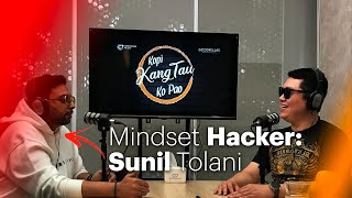 Kopi Kangtau Ko Pao with Mindset Hacker: Sunil Tolani.