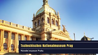 Tschechisches Nationalmuseum Prag (Národní muzeum)