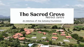 The Sacred Grove: Centre for Exploring Consciousness | An Initiative by Sri M