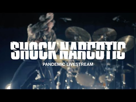 Shock Narcotic - Pandemic Livestream (Jan. 2021)