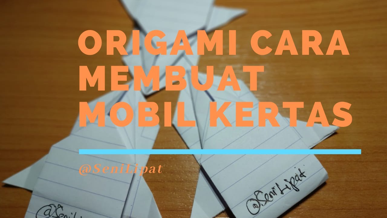 Origami Cara Membuat Mobil Kertas SeniLipat YouTube