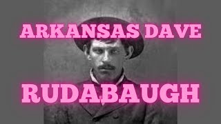 Dave Rudabaugh - Old West Outlaw