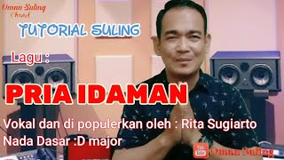 Pria Idaman (Tutorial Suling)