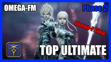 The Omega Protocol [Ultimate]:  Phase 2-Omega-FM ~ First Time Clear (+P3 Transition)