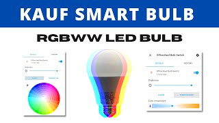 Kauf Rgbww Smart Bulb Easily Add To Home Assistant And Automate