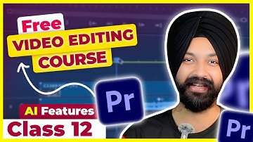 Premiere Pro Course ✨ Class 12 ✅ AI Features in Adobe Premiere Pro