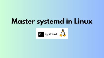 Master systemd in Linux: Create, Manage, and Troubleshoot Custom Services