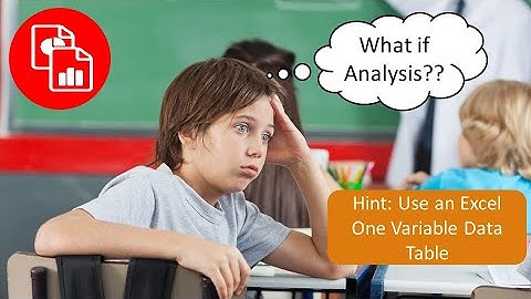 Create a One Variable Data Table