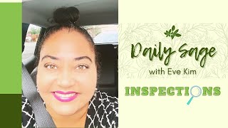 Daily Sage with Eve Kim — 🔎 Inspections