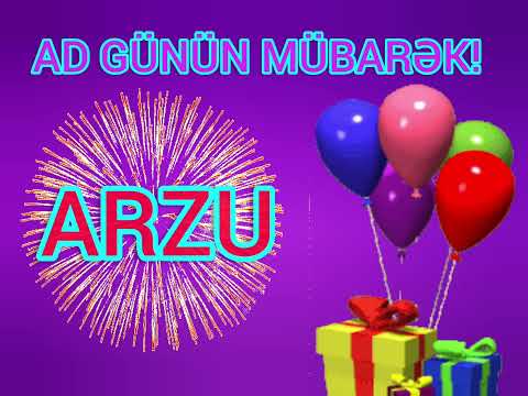 Ad günün mübarək Arzu / happy birthday Arzu / iyki doğdun Arzu