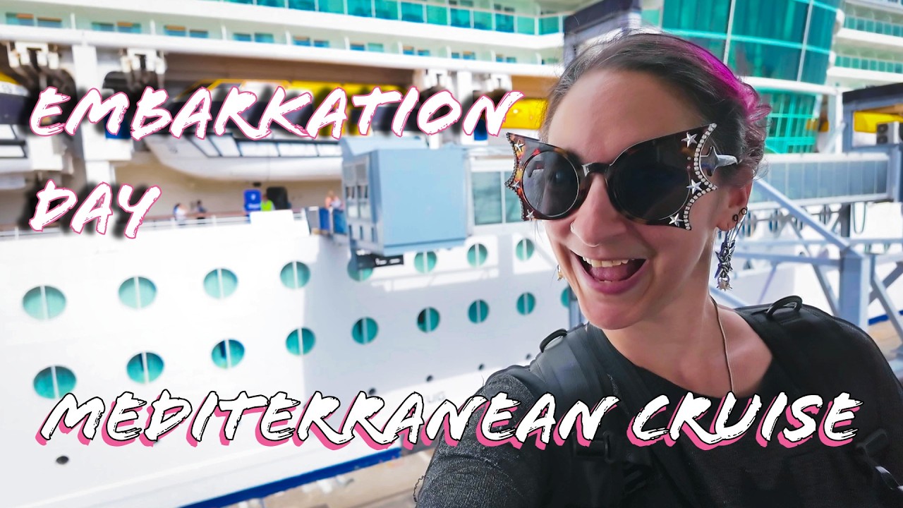 Boarding Royal Caribbean's Brilliance of the Seas! | Mediterranean Cruise Embarkation Day