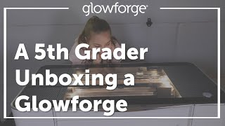 Famous Unboxing Your Glowforge (with a Fifth Grader) Wealth