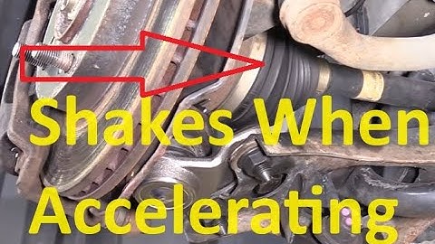 Causes When Car Shakes When Accelerating But Not When Coasting