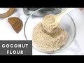 Coconut Flour || How To Make Coconut Flour