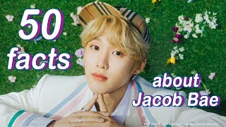 50 facts about Jacob Bae