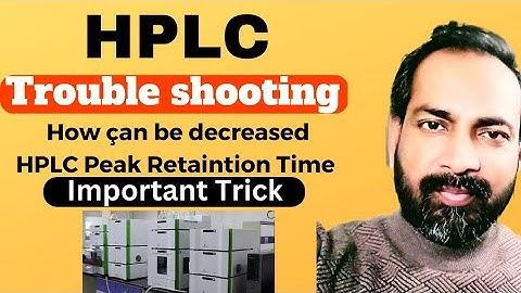 hplc troubleshooting | retaintion time | voice of kayani
